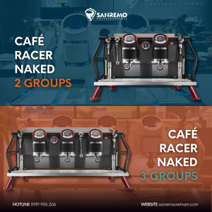 SANREMO CAFÉ RACER: MÁY PHA CÀ PHÊ HIỆU SUẤT CAO CHO QUẦY BAR CHUYÊN NGHIỆP