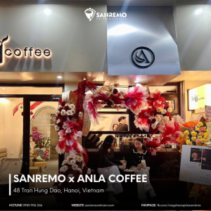 SANREMO COFFEE TOUR: KHÁM PHÁ ANLA COFFEE – GÓC NHỎ HIỆN ĐẠI GIỮA TRUNG TÂM HÀ NỘI